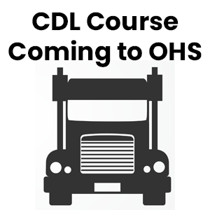  CDL Course Coming to OHS