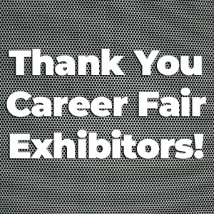  Thank you, career fair exhibitors!