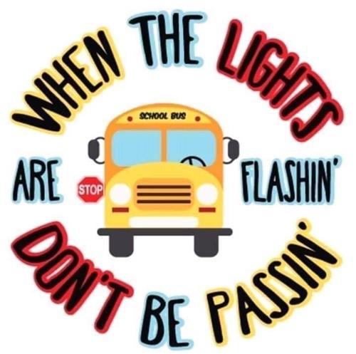 To keep all students safe, please remember!